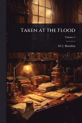 Taken at the Flood