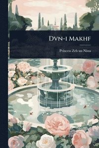 bokomslag Dvn-i Makhf