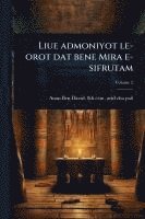 bokomslag Liue admoniyot le-orot dat bene Mira e-sifrutam