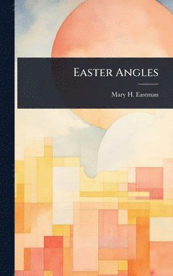 bokomslag Easter Angles