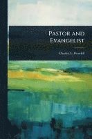 bokomslag Pastor and Evangelist