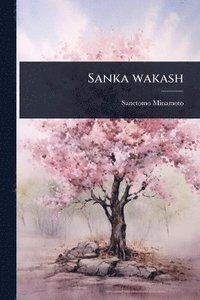 bokomslag Sanka wakash