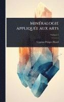 bokomslag MinÃ(c)ralogie appliquÃ(c)e aux arts