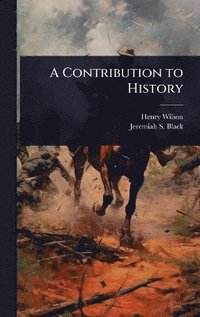 bokomslag Contribution to History