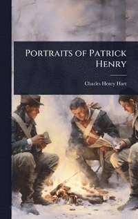 bokomslag Portraits of Patrick Henry