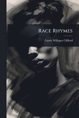 bokomslag Race Rhymes