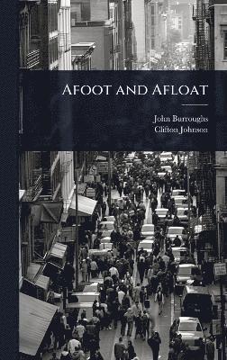 Afoot and Afloat