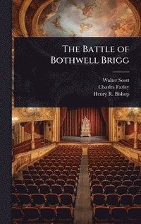 bokomslag Battle of Bothwell Brigg
