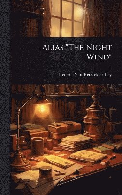 Alias "The Night Wind"
