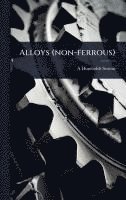 bokomslag Alloys (non-ferrous)