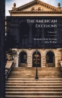 bokomslag The American Decisions
