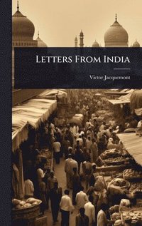 bokomslag Letters From India