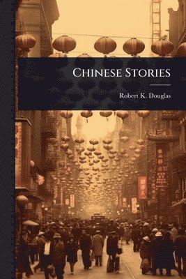 bokomslag Chinese Stories