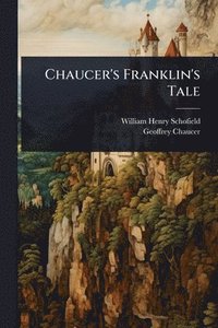 bokomslag Chaucer's Franklin's Tale