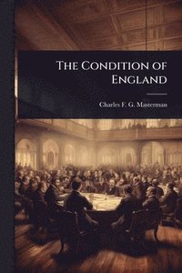 bokomslag The Condition of England