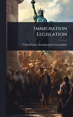 bokomslag Immigration Legislation