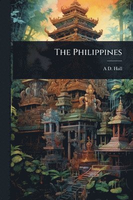 A D Hall - Philippines, Häftad