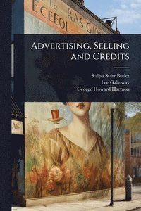 bokomslag Advertising, Selling and Credits