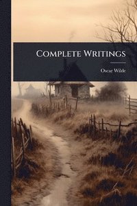 bokomslag Complete Writings