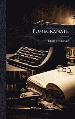 bokomslag Pomegranate