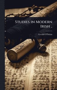 bokomslag Studies in Modern Irish ..
