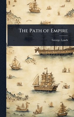 bokomslag The Path of Empire