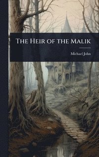 bokomslag Heir of the Malik