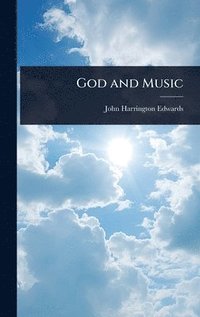 bokomslag God and Music