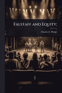bokomslag Falstaff and Equity;