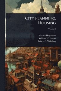 bokomslag City Planning, Housing