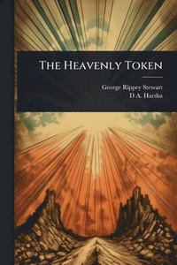 bokomslag Heavenly Token