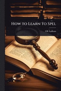 bokomslag How to Learn to Spel
