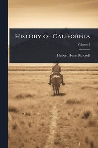 bokomslag History of California
