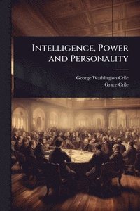 bokomslag Intelligence, Power and Personality