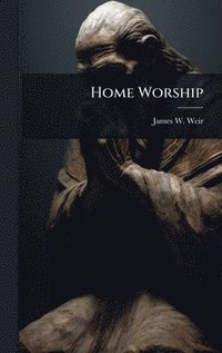 bokomslag Home Worship