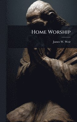 bokomslag Home Worship