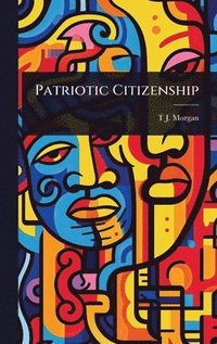 bokomslag Patriotic Citizenship