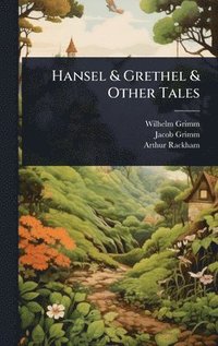 bokomslag Hansel & Grethel & Other Tales