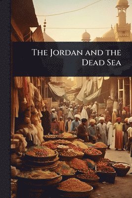bokomslag Jordan and the Dead Sea