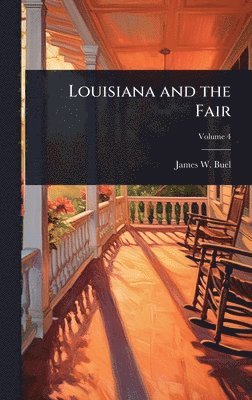 bokomslag Louisiana and the Fair