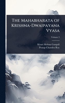 bokomslag Mahabharata of Krishna-Dwaipayana Vyasa