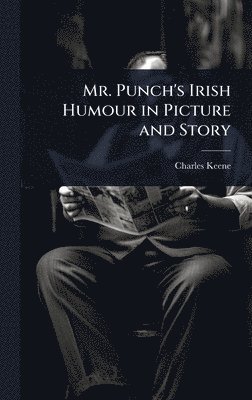 bokomslag Mr. Punch's Irish Humour in Picture and Story