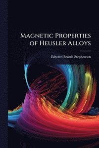 bokomslag Magnetic Properties of Heusler Alloys