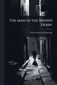 bokomslag man in the Brown Derby