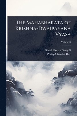 bokomslag Mahabharata of Krishna-Dwaipayana Vyasa