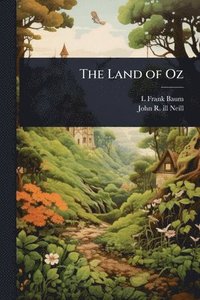 bokomslag The Land of Oz