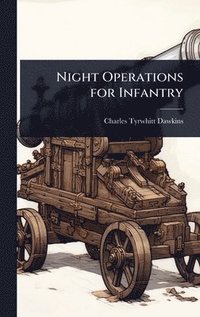 bokomslag Night Operations for Infantry