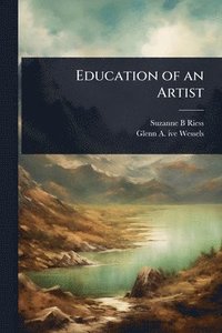 bokomslag Education of an Artist
