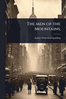 bokomslag men of the Mountains;