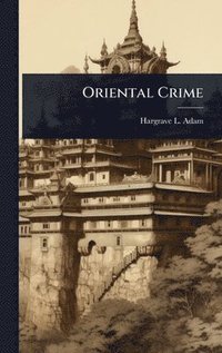bokomslag Oriental Crime
